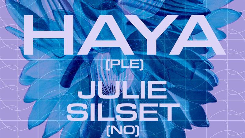 Haya (PS) + Julie Silset