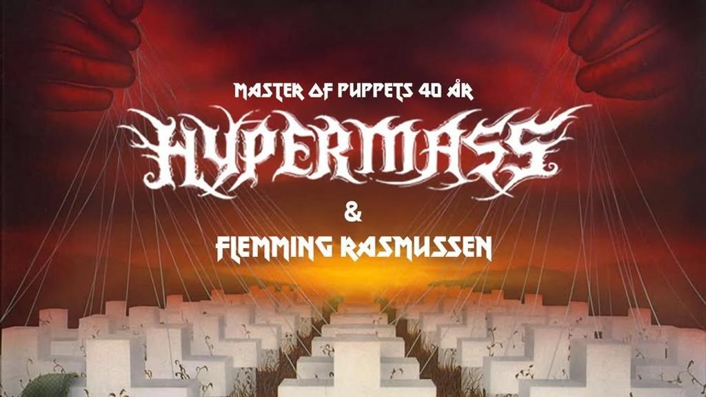 Master of Puppets 40 years // Flemming Rasmussen talks // Hypermass