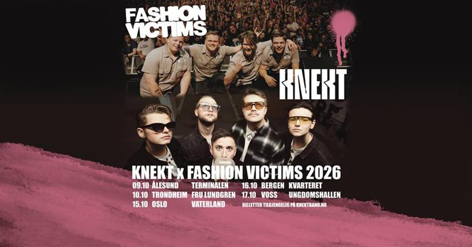 KNEKT// Fashion Victims// ASF