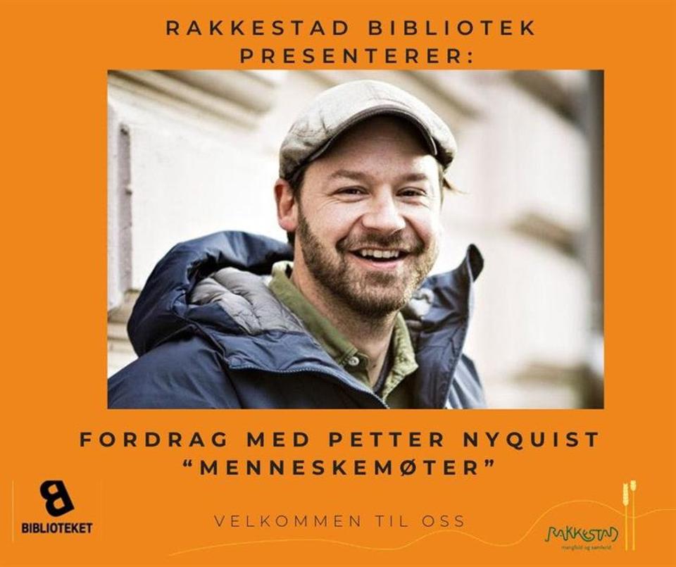 Menneskemøter med Petter Nyquist