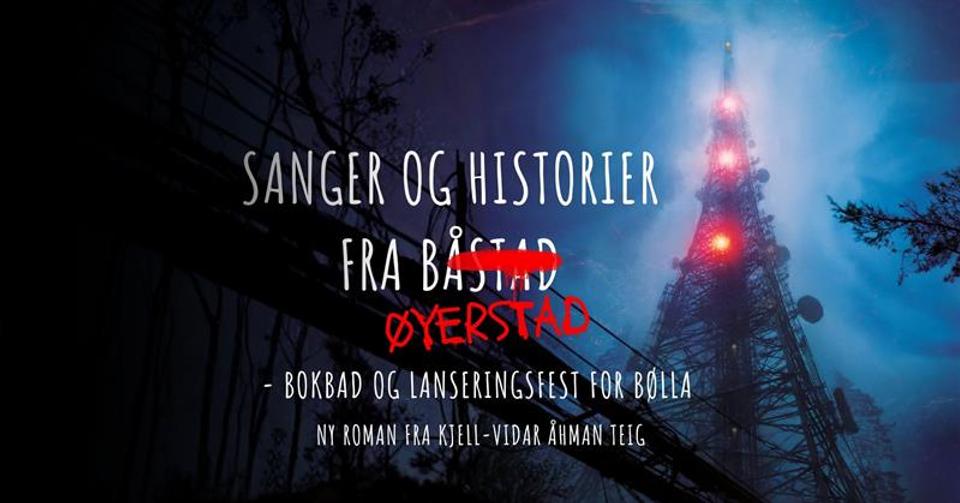 Bokbad og lanseringsfest for Bølla: Sanger og historier fra Øyers... Båstad