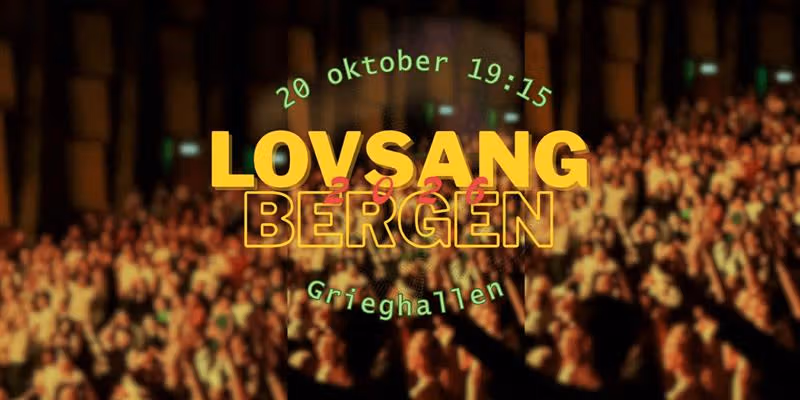 Lovsang Bergen 2026