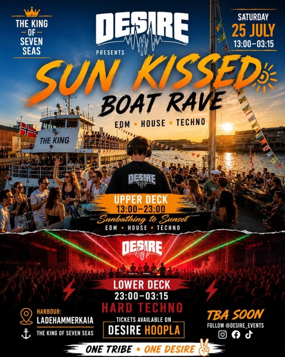 DESIRE // SUNKISSED BOAT RAVE