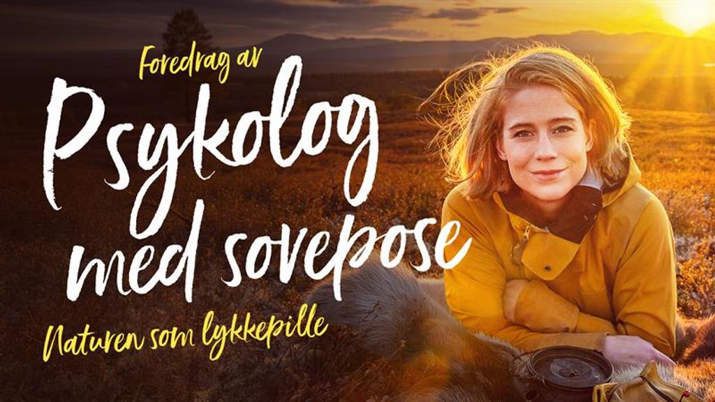 Psykolog med sovepose - Naturen som lykkepille