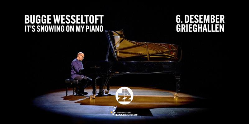 Bugge Wesseltoft - «It's Snowing on my piano»