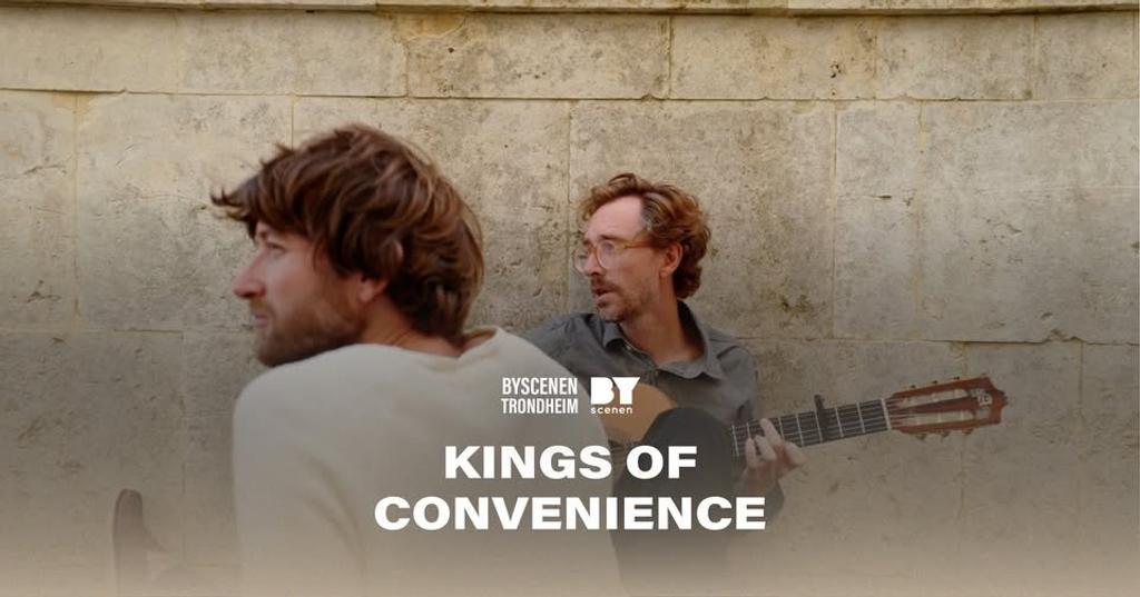 Kings Of Convenience // Byscenen Trondheim