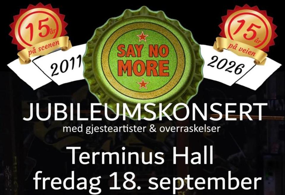 Jubileumskonsert - Say No More