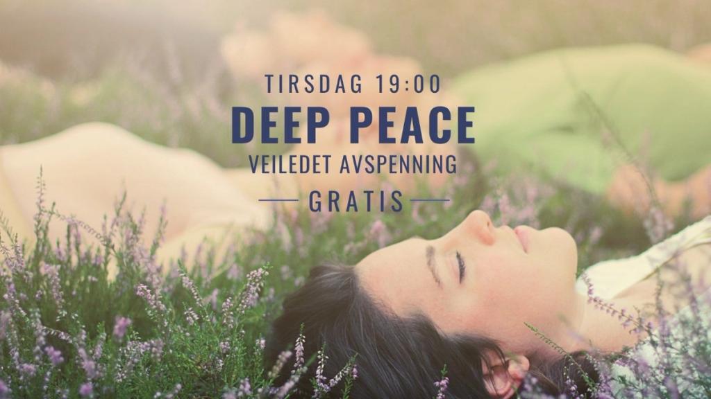 Deep Peace | Guided relaxation for inner peace