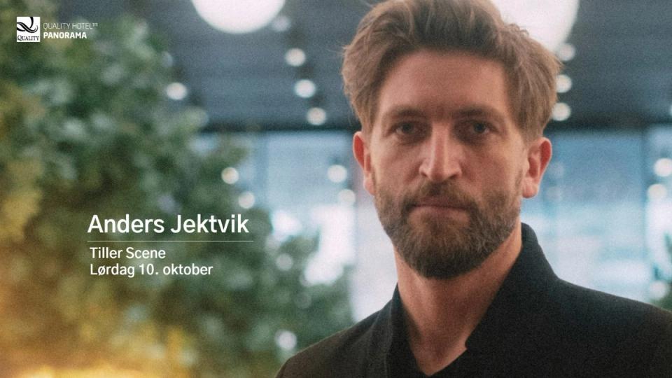 Anders Jektvik at Tiller Scene