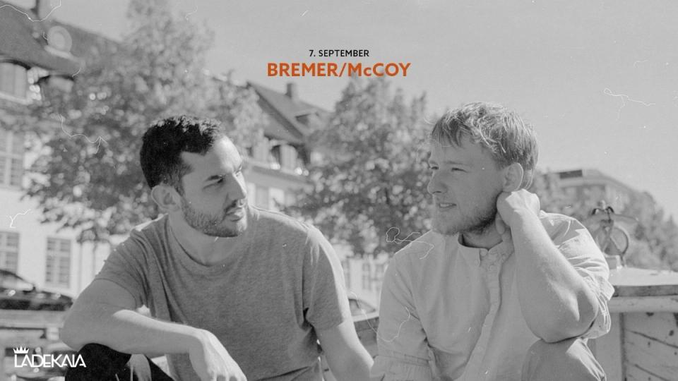 Bremer/McCoy på Ladekaia