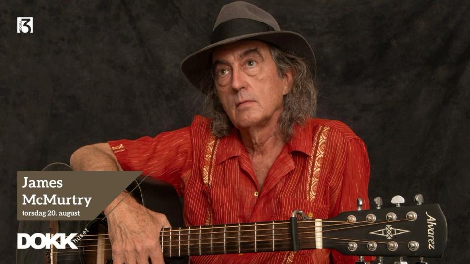 Get bill.//James McMurtry at the Dollhouse (US)