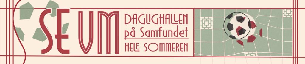 World Cup at Samfundet!