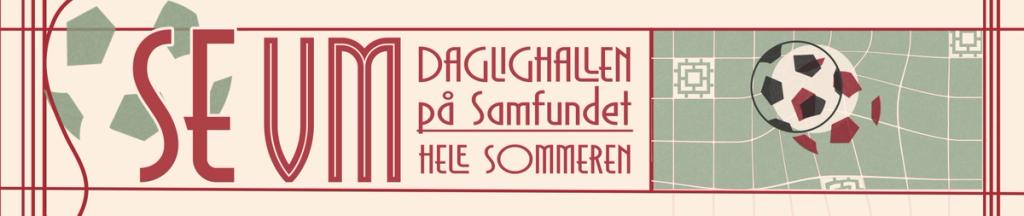 World Cup at Samfundet!
